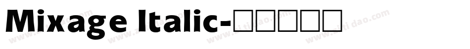 Mixage Italic字体转换